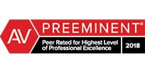 AV Preeminent | Peer Rated for Highest Level of Professional Excellence | 2018